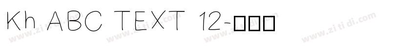 Kh ABC TEXT 12字体转换